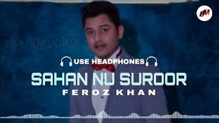 Sahan Nu Suroor : Feroz Khan Dhol Remix Dj Diljit king production in New Song 😍❤️😍❤️