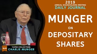 Will Charlie Munger invest in Depositary Shares? | Daily Journal 2019【C:C.M Ep.62】