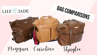 NEW!! | Lily Jade Bag Comparisons | Meggan, Caroline, and Shaylee