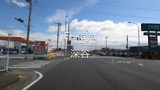 [4K] Fukaya 深谷 [Saitama 埼玉] [Drive ドライブ] #184