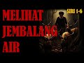 FULLSTORY BERCAKAP DENGAN JIN SIRI 1- 6 || MELIHAT JEMBALANG AIR