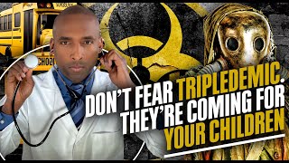 Don’t Fear TripleDemic.They’re Coming For Our Children.SDAs Should Not Waste This Health Crisis. GVB