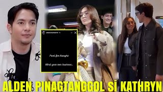 Alden Richards NAGSALITA NA! at NAG POST para IPAGTANGGOL si Kathryn • KathDen Latest Update Today