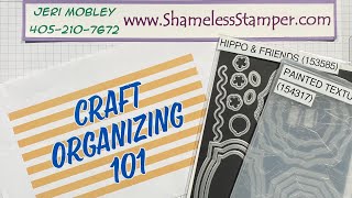 Craft Organizing 101 - Dies, Stamps, \u0026 Folders (Facebook LIVE Replay 5/7/21)