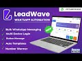 LeadWave Software Tutorial | Step-by-Step WhatsApp Automation Guide