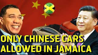 Jamaicans Will Only Drive Chinese Cars In The Future: Are Chinese Cars Taking Over JAMAICA?