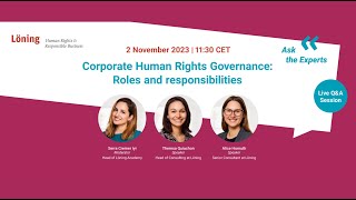 Ask the Experts Live Q\u0026A Session - Corporate Human Rights Governance: Roles and Responsibilities