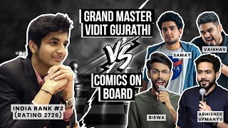 VIDIT GUJRATHI VS COMEDIANS ON BOARD ft. @aupmanyu @yokalyanyo @vaibhavsethiacomedian