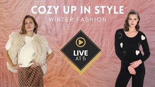 Live @ 5 l Cozy up in style