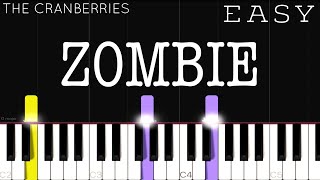 The Cranberries - Zombie | EASY Piano Tutorial