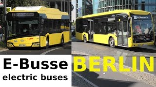 E-Busse BERLIN BVG electric buses Solaris Urbino 12 electric + Mercedes Benz eCitaro