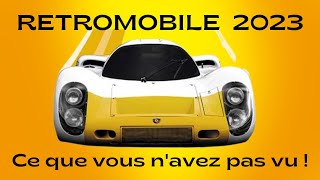 Rétromobile 2023 : Ce que vous n'avez pas vu !