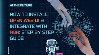 How to Install Open WebUI \u0026 Integrate with n8n: Step-by-Step Guide!