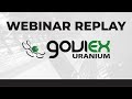 GoviEx Uranium Inc. | Webinar Replay