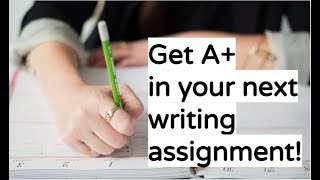 Get A* Grade in your next writing assignment | Student Hacks Homework Writing Process