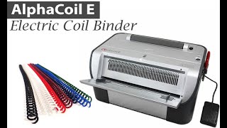 AlphaCoil E Electric Coil Binding Machine Overview and Demo