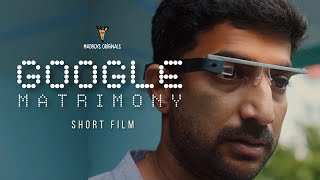 Hello Technology | Chapter 1: Google Matrimony | Anthology Series | ft. Aravinth Sundar | Madboys