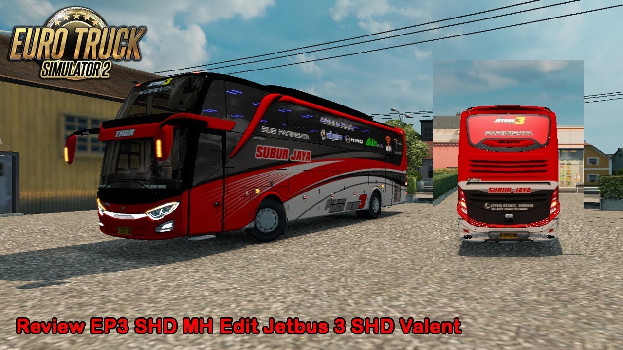 Review Bus Jetbus 3 EP3 Edit Valent | ETS2 Mod Bus Indonesia - YouTube