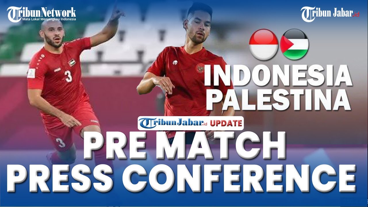 🔵Pre Match Jelang FIFA Matchday Timnas Indonesia VS Palestina Di ...