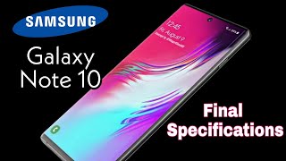 Samsung Galaxy Note 10 | The Wait Is Over | Final Design and Specification