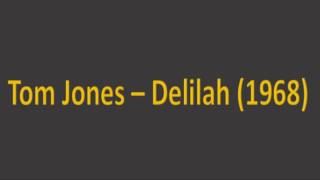 Tom Jones   Delilah 1968