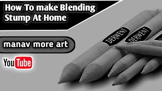 How To Make Your Own Paper Blending Stumps / Tortillons/ Step  by step method