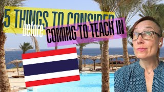 5 things to consider before coming to teach in Thailand