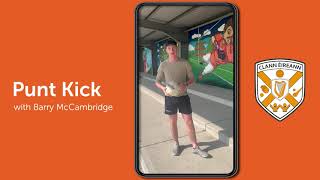 Clann Eireann - Underage Development Programme - Punt Kick with Barry McCambridge