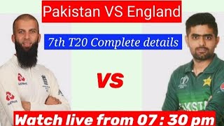 Pakistan vs England 7th T20 match Live.