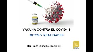 Webinar: Vacuna contra el COVID-19: Mitos y Verdades