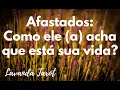 #tarot 💜💌 Afastados: Como ele (a) acha que está a sua vida?💜💌