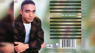 Elvis Martinez - No me ignores (Audio Oficial) álbum Musical Todo se paga 1998