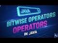 Day14- Bitwise Operators in Java Explained Simply | AND, OR, XOR, Shifts & Examples 2025
