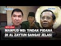 Blak-blakan Mahfud MD Tegaskan Tindak Pidana di Ponpes Al Zaytun Sangat Jelas, Polri Turun Tangan!