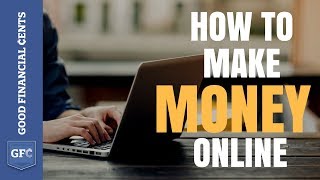 Make Money Online 💰: 13 Real Ways I Make Money Online (2018)