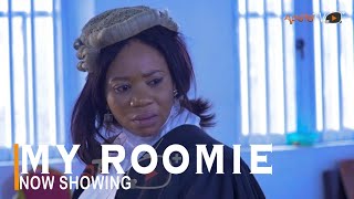 Roomie Latest Yoruba Movie 2022 Drama Starring Wunmi Toriola | Rotimi Salami | Khadijah Ayoade