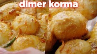 How to make Dimer Korma recipe