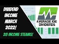 Passive Dividend Income with $32,000 Portfolio! 28 Paychecks in March 2022!