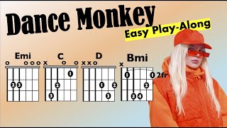 Dance Monkey (Tones and I) Easy Guitar/Lyric Play-Along