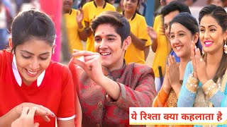 Naksh ने किया Tara से सगाई || ye rishta kya kehlata hai || ये रिश्ता क्या कहलाता है