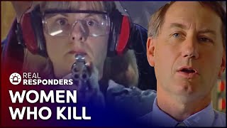 The Mind Of Female Killers | The New Detectives | Real Responders