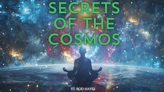 Rod Hayes - Secrets of The Cosmos