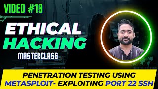 Penetration Testing using Metasploit | Exploit Port 22 SSH