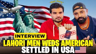 Lahore 🇵🇰 to California 🇺🇸 | Online Friendship with Gori | Full interview With Pakistani guy