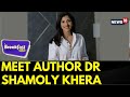 The Breakfast Club | Author Dr Shamoly Khera Shares Powerful Insights From Her Book | News18