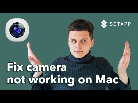 How to fix Mac camera not working