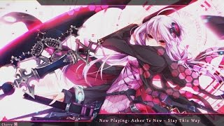 Nightcore - Stay This Way