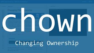The Linux Command Tutorial: The chown Command