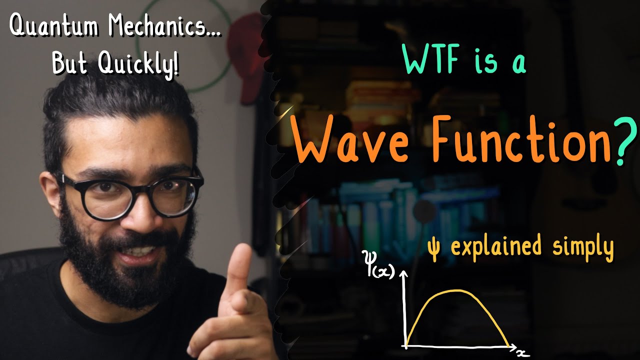 Wave Functions In Quantum Mechanics: The SIMPLE Explanation | Quantum ...