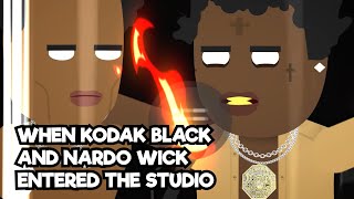 When Kodak Black and Nardo Wick entered the studio | IT AIN'T SAFE
